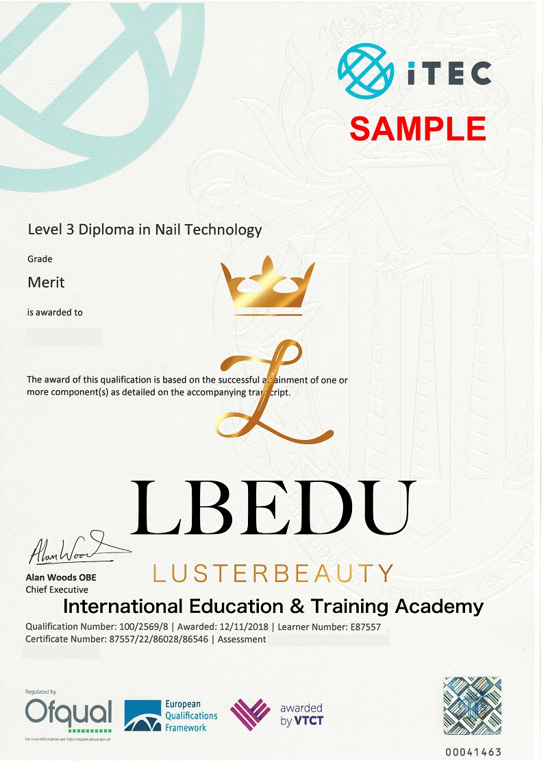 ITEC LEVEL 3 DIPLOMA IN NAIL TECHNOLOGY VTCT (ITEC) & UBH Level 3 DIPLOMA & IFBC 美甲全科國際文憑資歷架構認證課程 37學分 RQF EQF